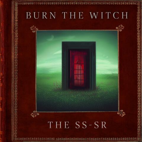 Burn the Witch