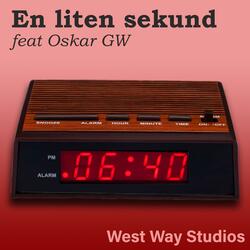 En liten sekund (feat. Oskar Gustafsson Wännlund & Morgan Wännlund)