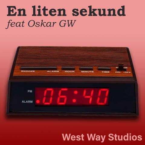 En liten sekund (feat. Oskar Gustafsson Wännlund & Morgan Wännlund)