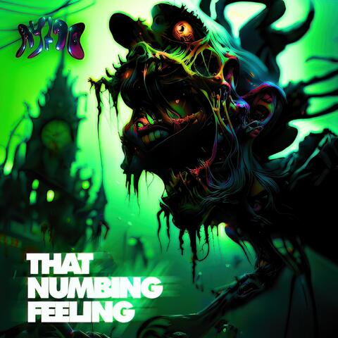 That Numbing Feeling