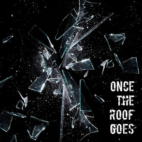 Once the Roof Goes (feat. Bex Masters)