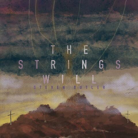 The Strings Will