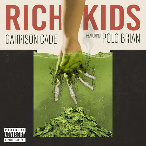 RICH KIDS (feat. Polo Brian)