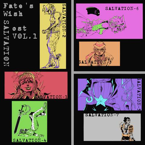 Fate's Wish Salvation Original Soundtrack, Vol. 1 (Salvation Team Themes Anime Concept)