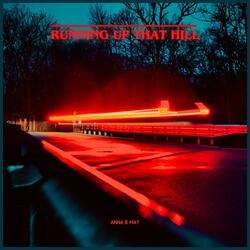 Running Up That Hill