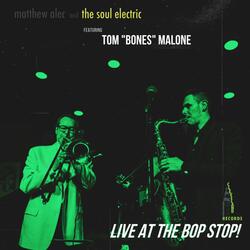 Butterfat (feat. Tom "Bones" Malone, Matthew Alec & Corey Conway)