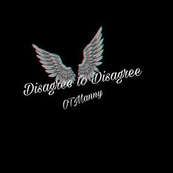 Disagree To Disagree