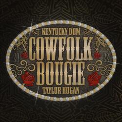 Cowfolk Bougie (feat. Taylor Hogan)