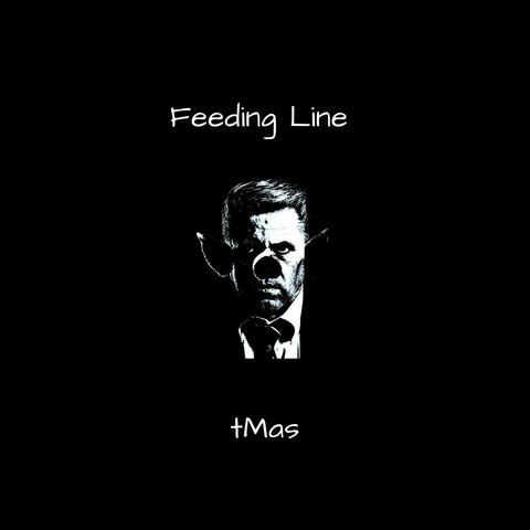 Feeding Line