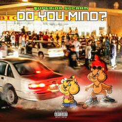 Do You Mind
