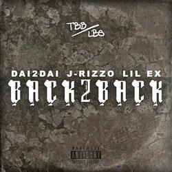 BACK2BACK (feat. Lil Ex)