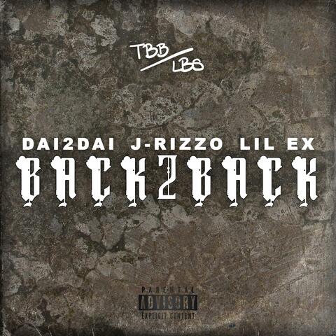BACK2BACK (feat. Lil Ex)