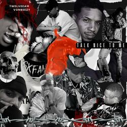 Talk Nice To Me (feat. VonBeezy)