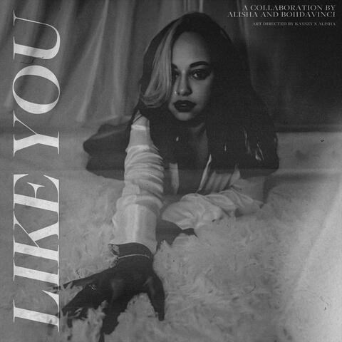 LIKE YOU (feat. CITY )