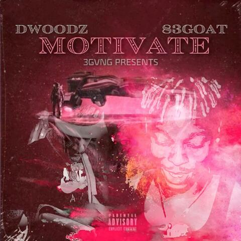 Motivate (feat. 83Goat)