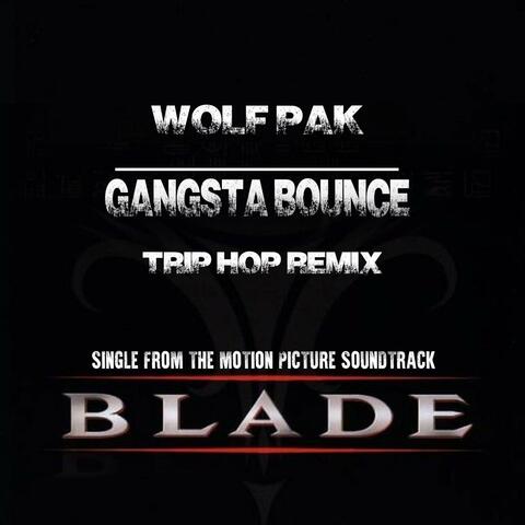 Gansta Bounce (Trip Hop Mix)