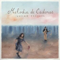 Melodía de Cadenas
