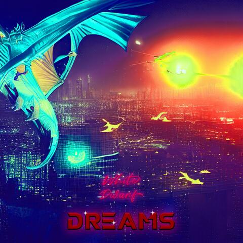 Dreams