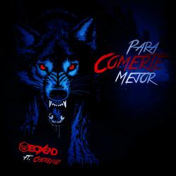 Para Comerte Mejor (feat. Cherrylip)