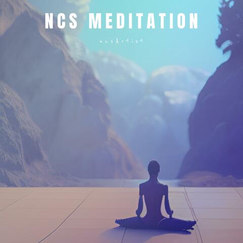 NCS MEDITATION