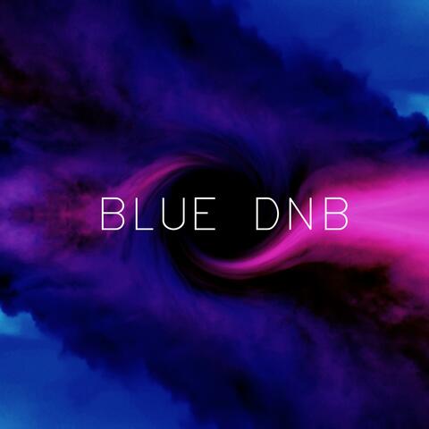 Blue DnB (Drum and Bass Remake)