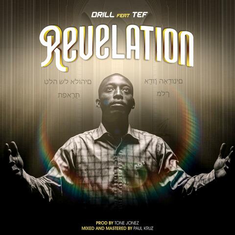 Revelation (feat. Tef)