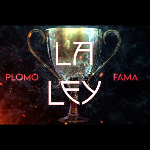 LA LEY (feat. Fama Real)