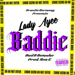Baddie (bad b remake)