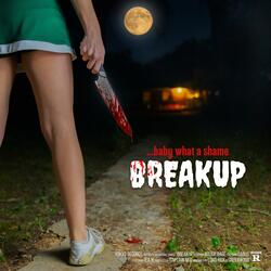 Breakup (feat. Cabus & E. A. H.)