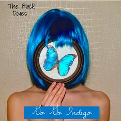 Go Go Indigo (feat. The Black Doves)