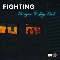 Fighting (feat. Jay Dior)