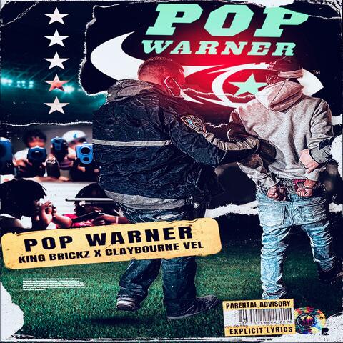 Pop Warner (feat. Claybourne Vel)