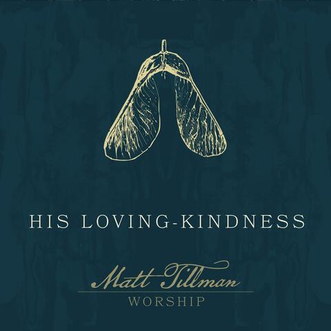 His Loving-Kindness