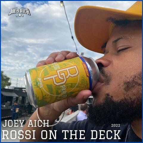 Rossi on the Deck (feat. TARYN) [2022]