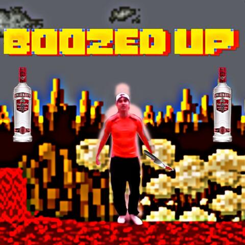 Boozed Up