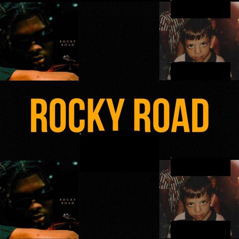 Rocky Road Pt. 2