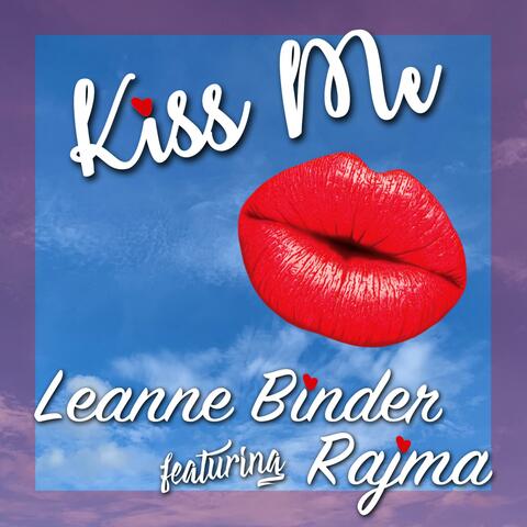 Kiss Me (feat. Rajma)