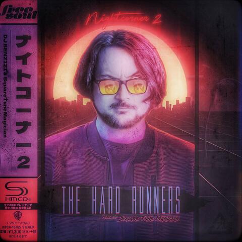 NIGHTCORNER vol​​​.​​​2 - The Hard Runners