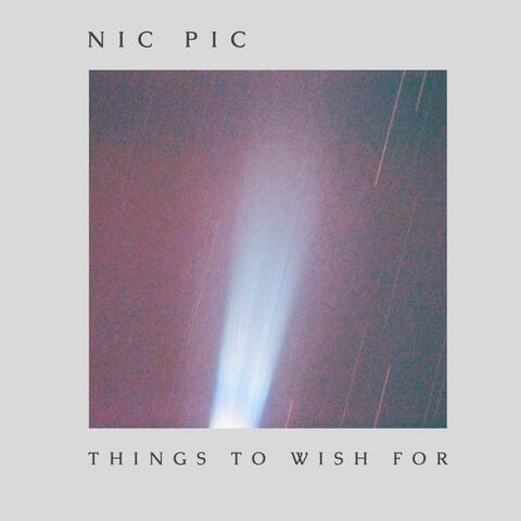 Things To Wish For