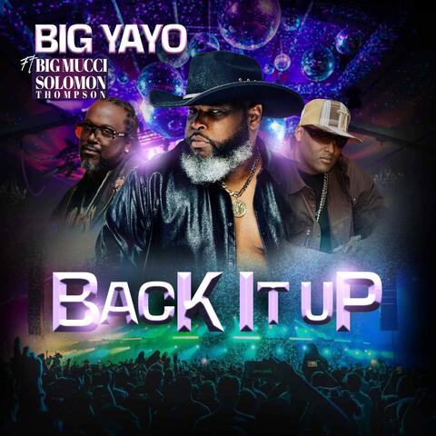 Back It Up (feat. Big Mucci & Solomon Thompson)