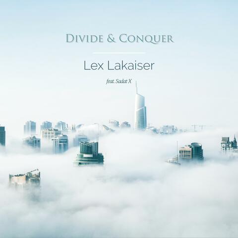 Divide & Conquer (feat. Sadat X)