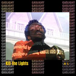 Kill The Lights