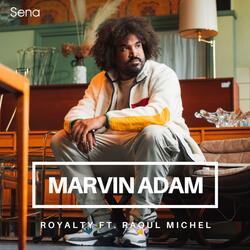 Royalty (feat. Raoul Michel)