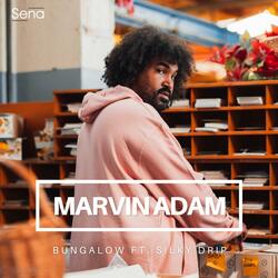 Bungalow (feat. Silky Drip)