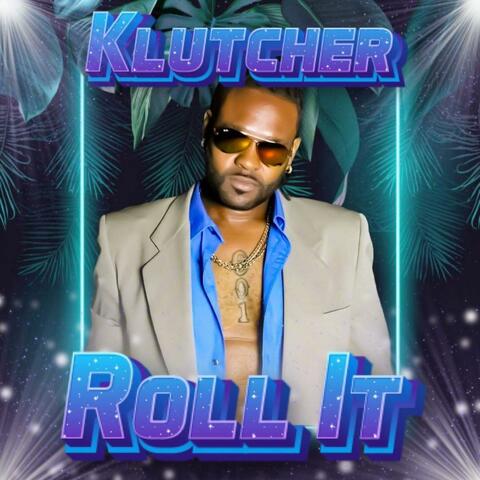 Roll It (Remastered)