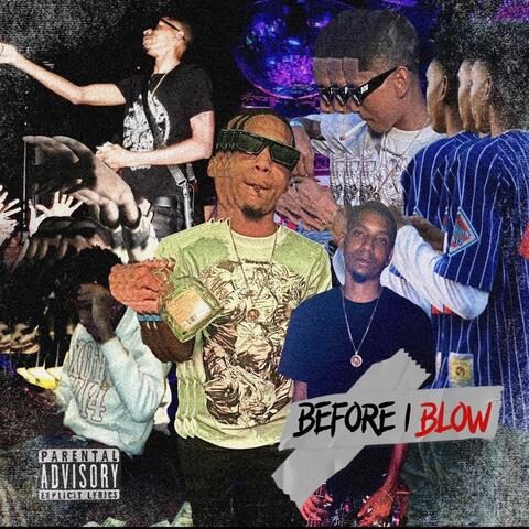 Before I Blow