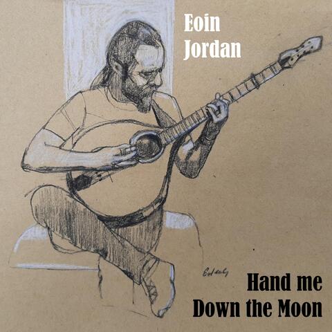 Hand me Down the Moon