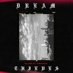 Dream Thieves (feat. Newman)