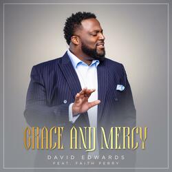 Grace and Mercy (feat. Faith Perry)