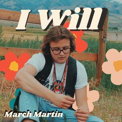I Will